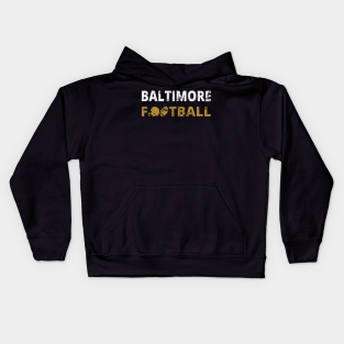 Baltimore Football Kids Hoodie - Baltimore Football Team III by lemonpepper